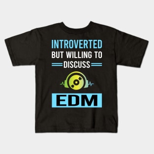 Introverted EDM Kids T-Shirt